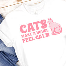 Load image into Gallery viewer, A Cat Makes A House Feel Calm Quote- Digital Download