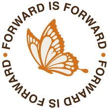 Load image into Gallery viewer, Forward is Foward Quote - Digital Download