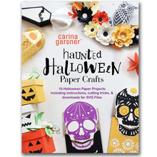 Load image into Gallery viewer, HAUNTED HALLOWEEN PAPER CRAFTS: 10 HALLOWEEN PAPER PROJECTS INCLUDING INSTRUCTIONS, CUTTING TRICKS, AND DOWNLOADS FOR SVG FILES EBOOK (PDF FORMAT)